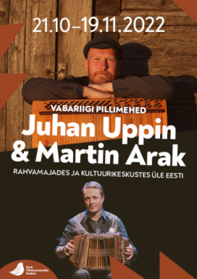 Vabariigi Pillimeeste tuur: Juhan Uppin ja Martin Arak