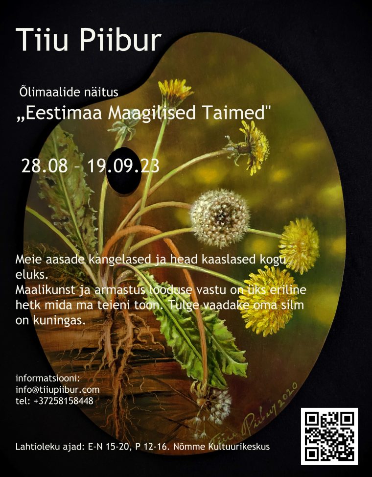 Tiiu Piiburi näitus “Eestimaa Maagilised Taimed”