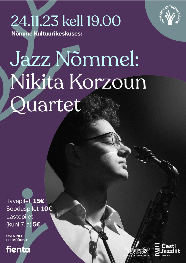 Jazz Nõmmel: Nikita Korzoun Quartet
