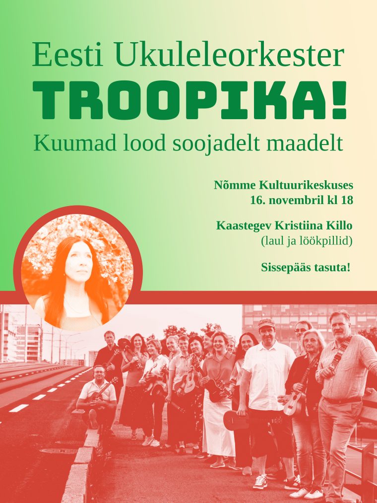 Eesti Ukuleleorkester “TROOPIKA!”