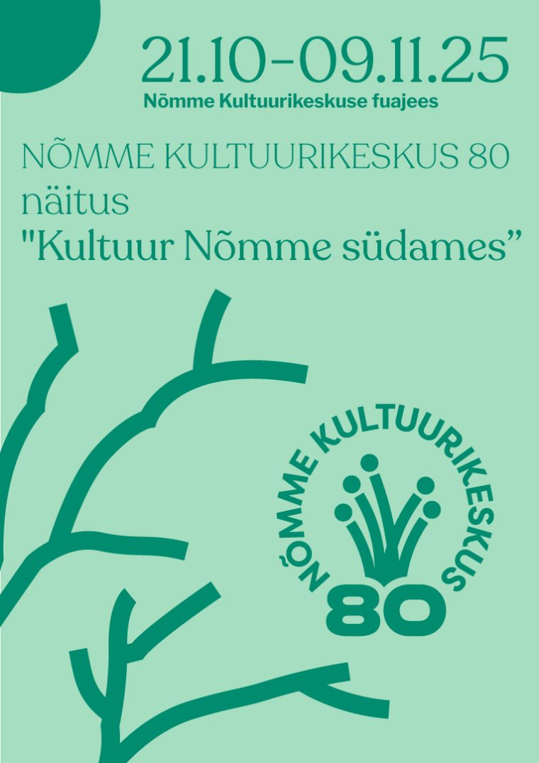 Näitus: “Kultuur Nõmme südames”