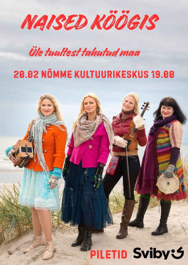 Naised Köögis “Üle tuultest tahutud maa”