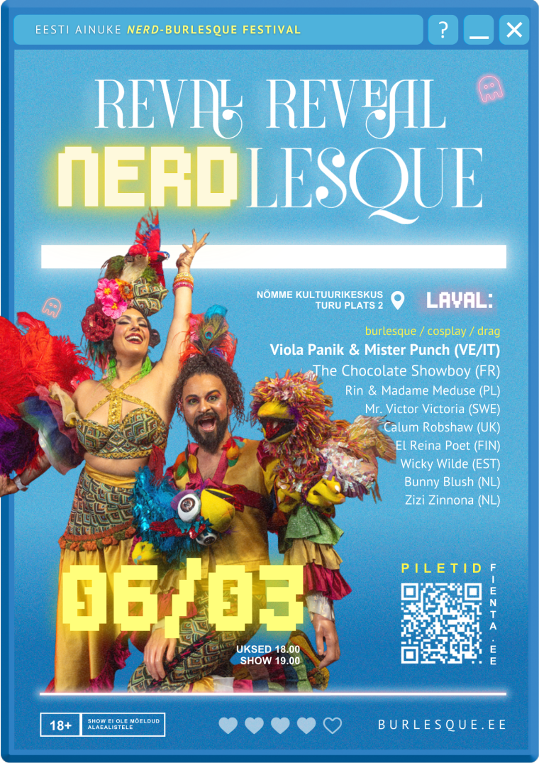REVAL REVEAL BURLESQUE FESTIVAL 2026: Nerdlesque õhtu