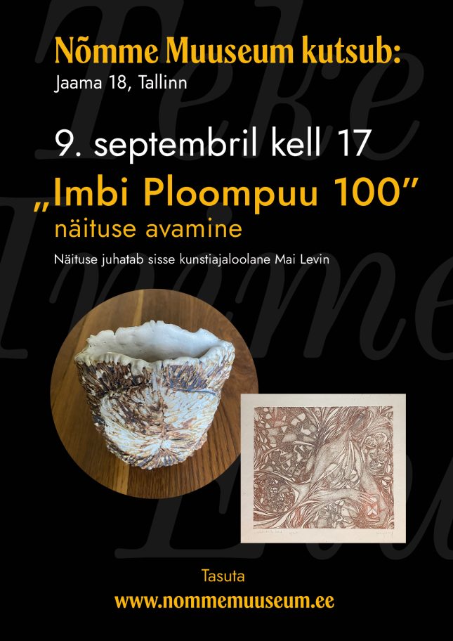„Imbi Ploompuu 100 ” näituse avamine